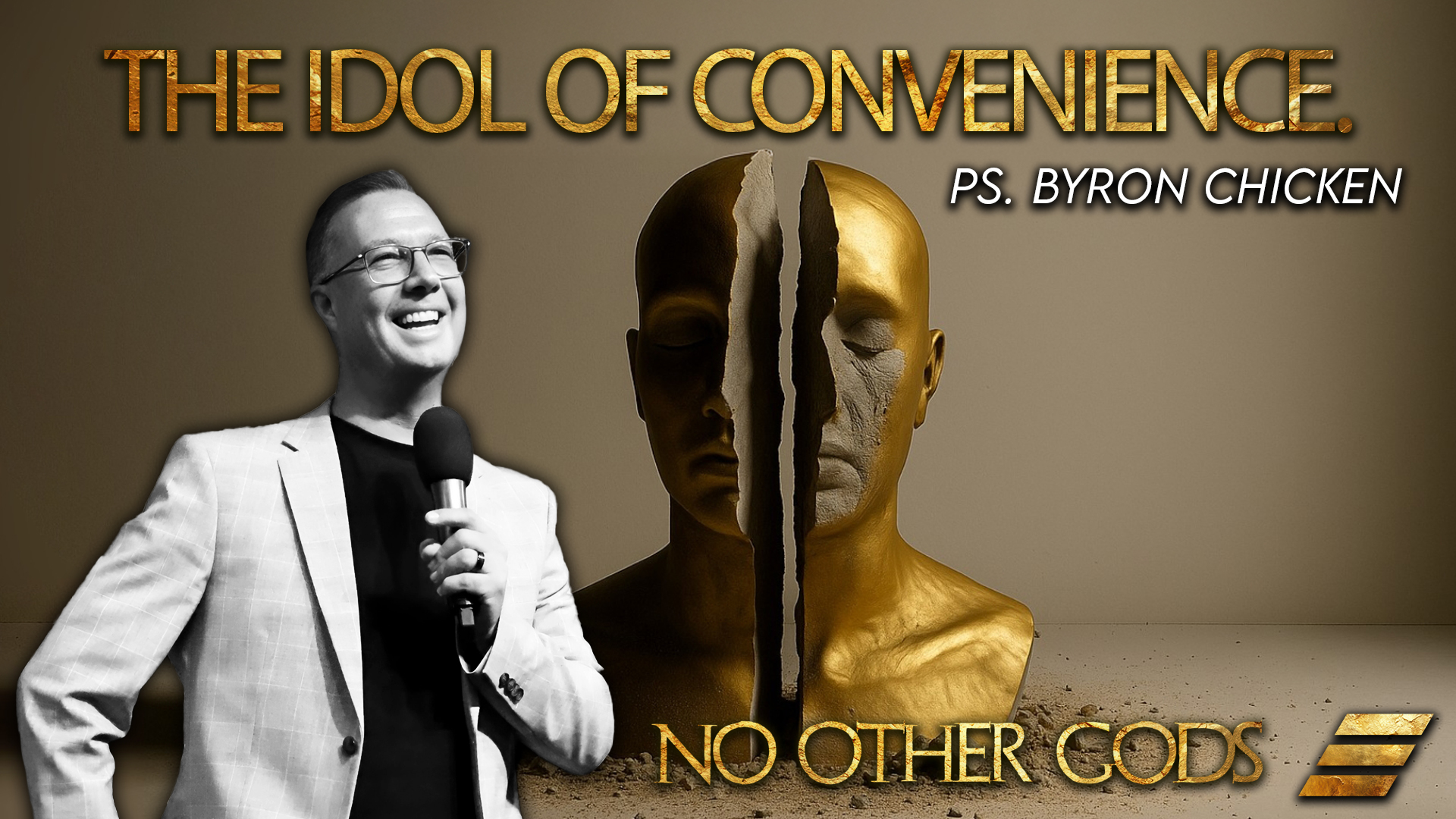 The Idol Of Convenience