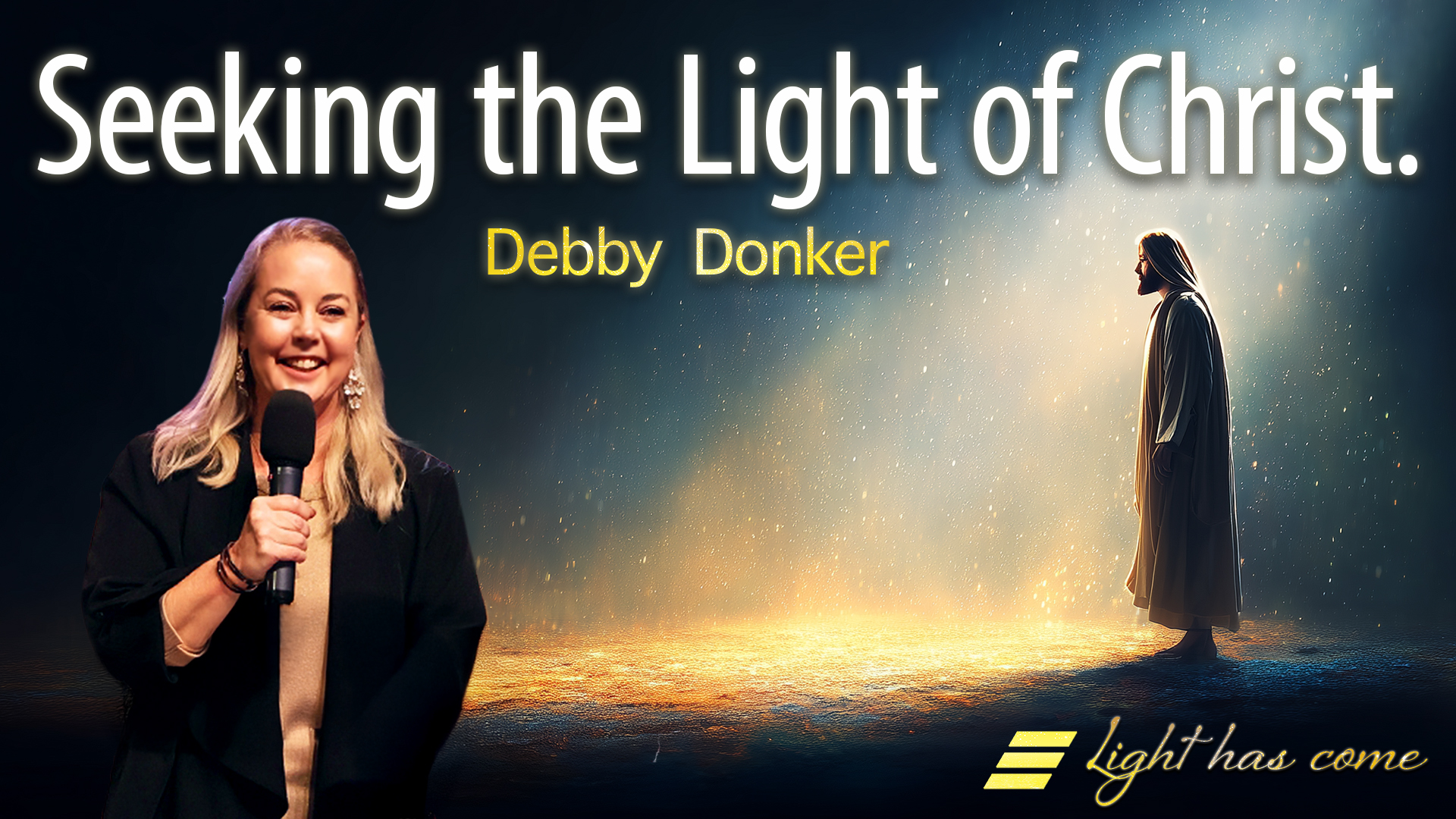 Seeking The Light Of Christ