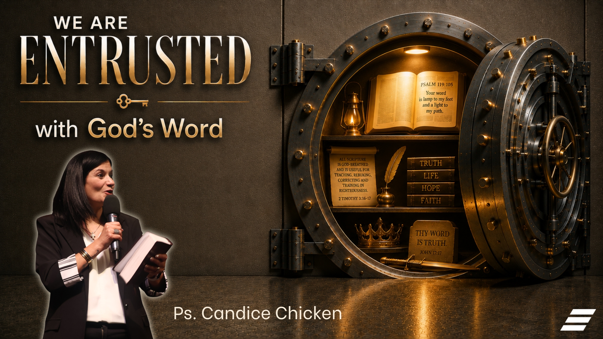 We Are Entrusted With God’s Word