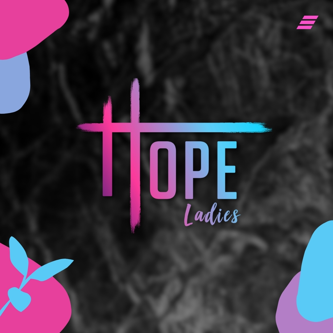 Hope Ladies Event
