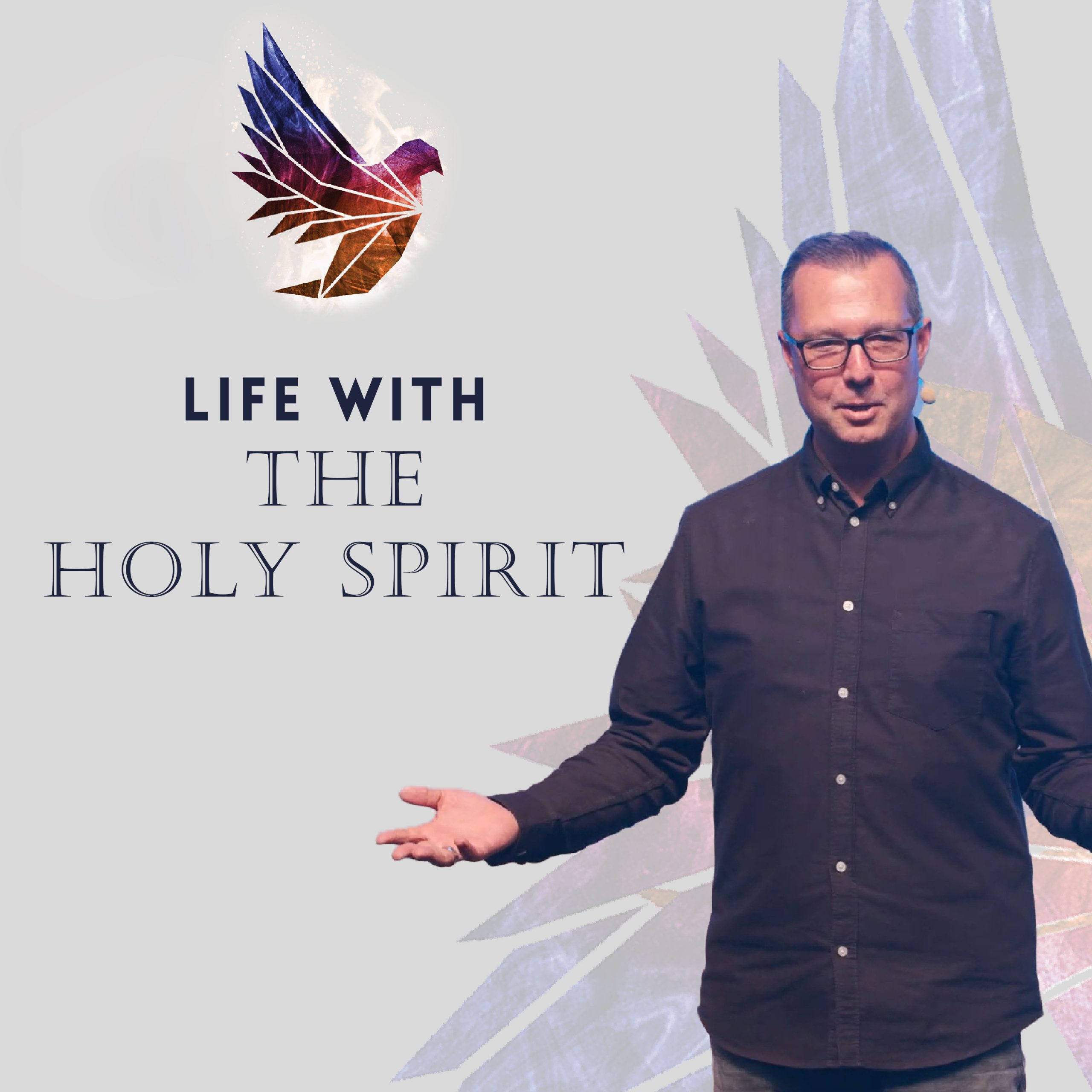 Life With the Holy Spirit