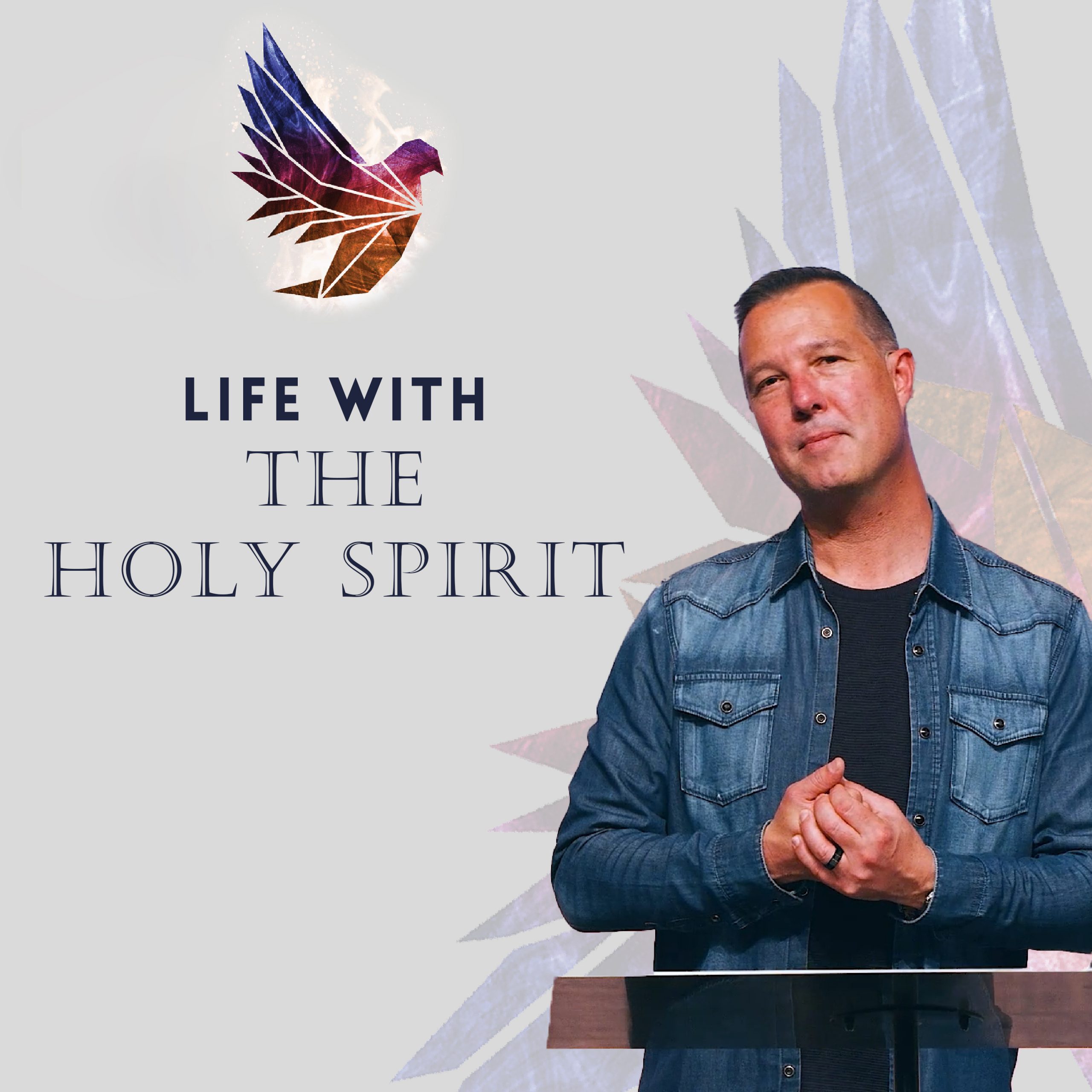 Life With the Holy Spirit