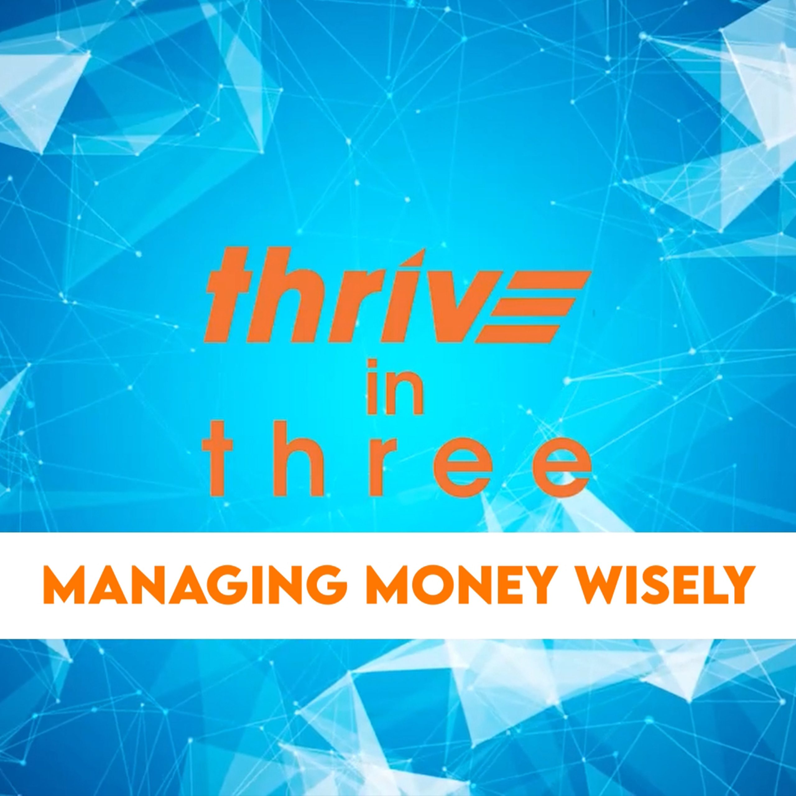 Managing Money Wisely