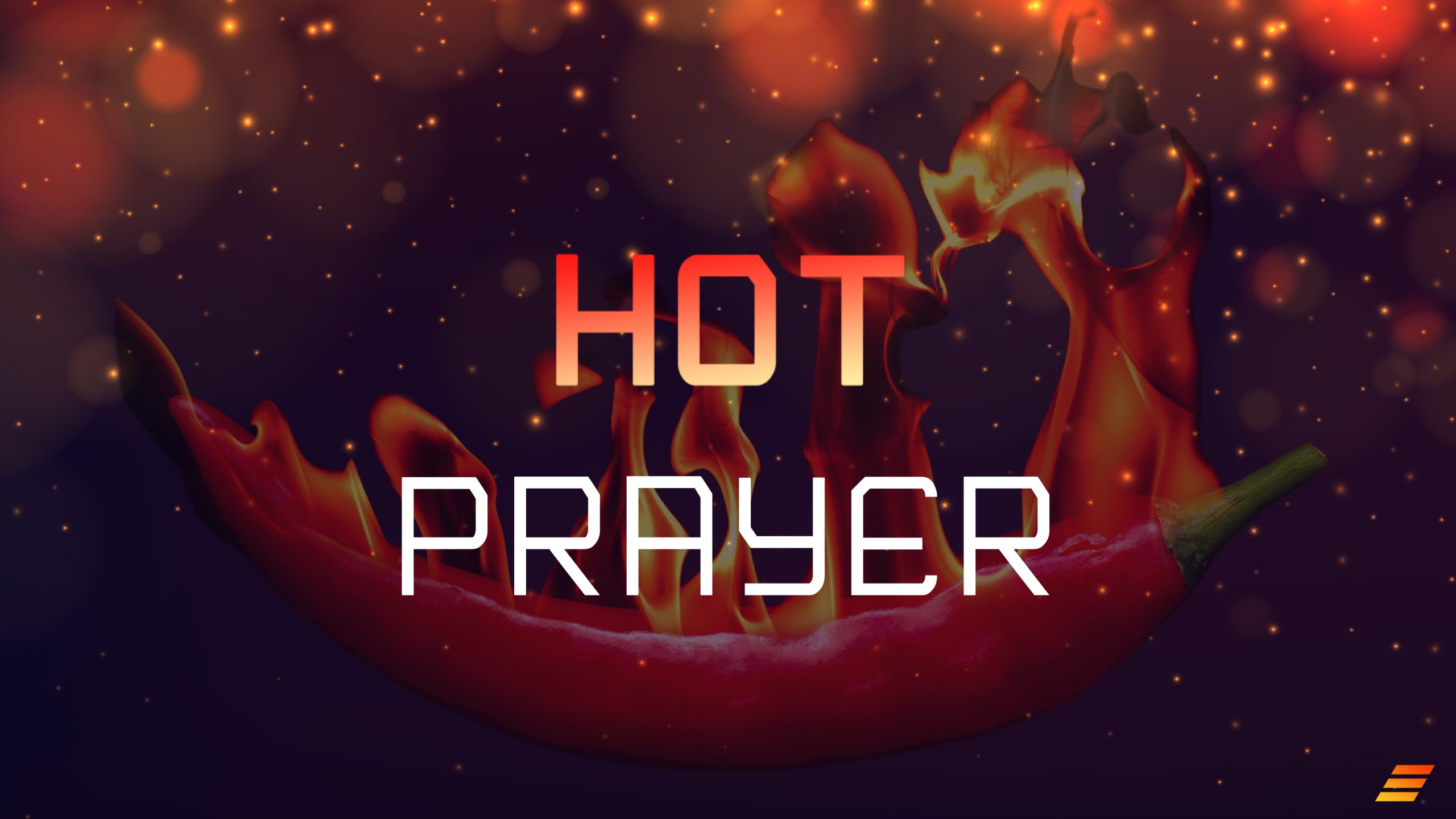 Hot Prayer