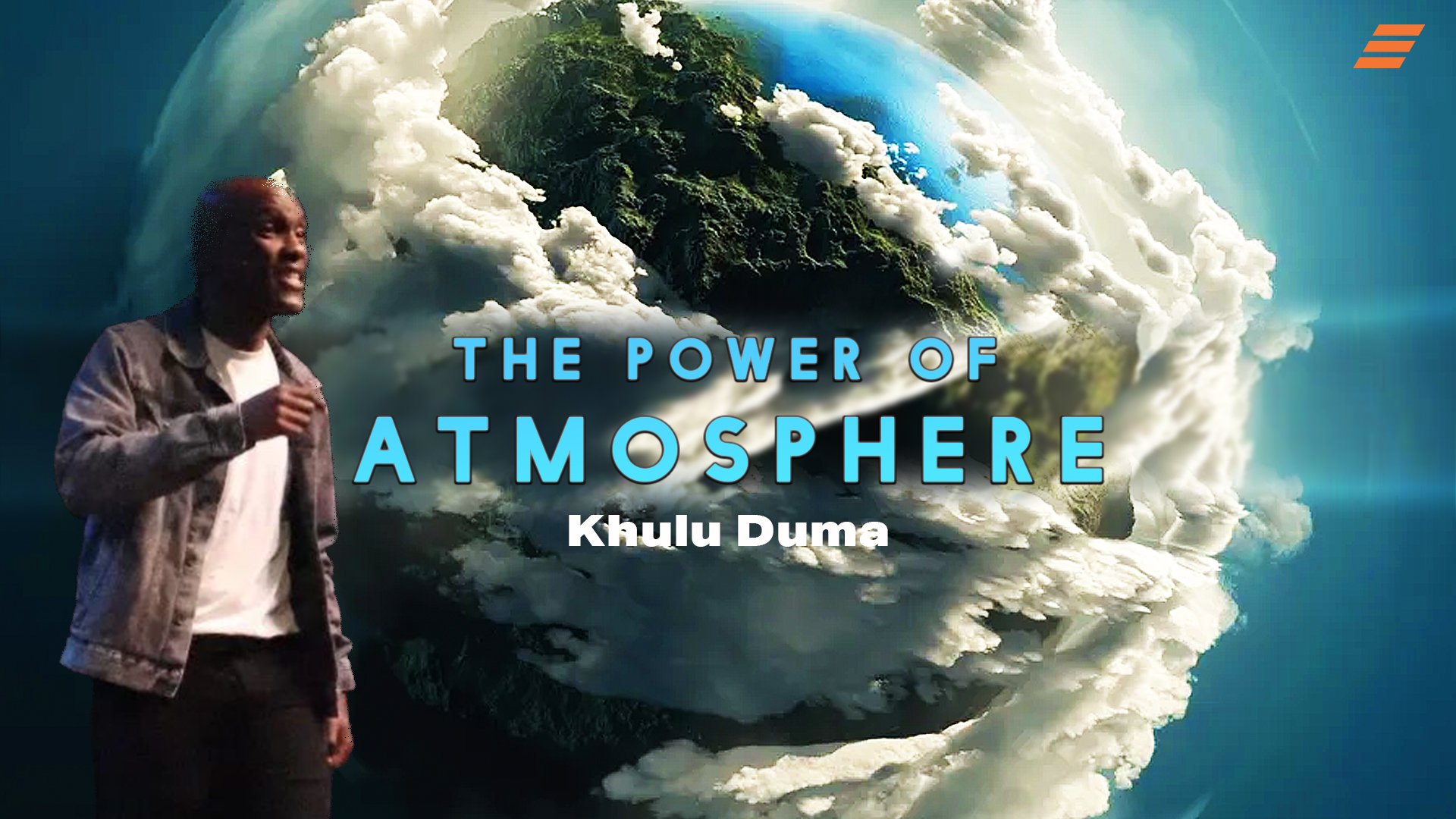 The Power of Atmosphere